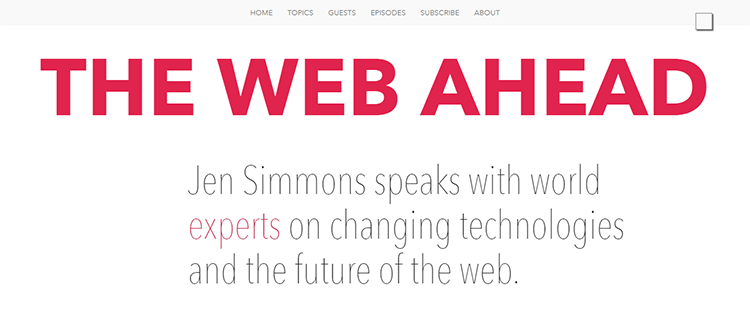 Web Design Podcast The Web Ahead